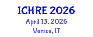International Conference on Human Reproduction and Embryology (ICHRE) April 13, 2026 - Venice, Italy
