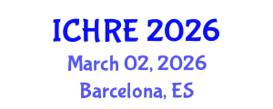 International Conference on Human Reproduction and Embryology (ICHRE) March 02, 2026 - Barcelona, Spain