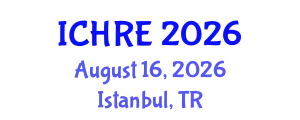 International Conference on Human Reproduction and Embryology (ICHRE) August 16, 2026 - Istanbul, Turkey