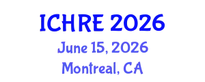 International Conference on Human Reproduction and Embryology (ICHRE) June 15, 2026 - Montreal, Canada