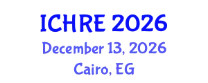 International Conference on Human Reproduction and Embryology (ICHRE) December 13, 2026 - Cairo, Egypt