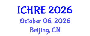 International Conference on Human Reproduction and Embryology (ICHRE) October 06, 2026 - Beijing, China