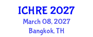International Conference on Human Reproduction and Embryology (ICHRE) March 08, 2027 - Bangkok, Thailand