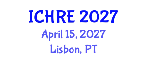 International Conference on Human Reproduction and Embryology (ICHRE) April 15, 2027 - Lisbon, Portugal
