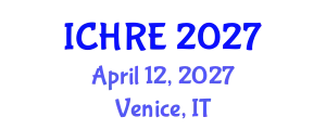 International Conference on Human Reproduction and Embryology (ICHRE) April 12, 2027 - Venice, Italy