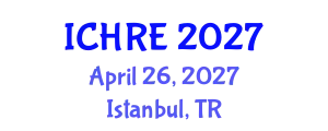 International Conference on Human Reproduction and Embryology (ICHRE) April 26, 2027 - Istanbul, Turkey