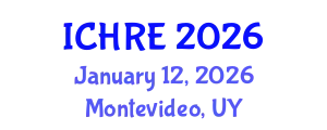 International Conference on Human Reproduction and Embryology (ICHRE) January 12, 2026 - Montevideo, Uruguay