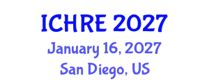 International Conference on Human Reproduction and Embryology (ICHRE) January 16, 2027 - San Diego, United States