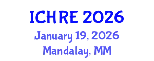 International Conference on Human Reproduction and Embryology (ICHRE) January 19, 2026 - Mandalay, Myanmar