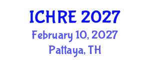 International Conference on Human Reproduction and Embryology (ICHRE) February 10, 2027 - Pattaya, Thailand