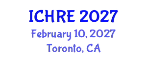International Conference on Human Reproduction and Embryology (ICHRE) February 10, 2027 - Toronto, Canada