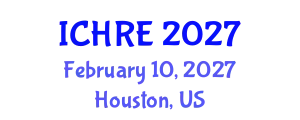 International Conference on Human Reproduction and Embryology (ICHRE) February 10, 2027 - Houston, United States