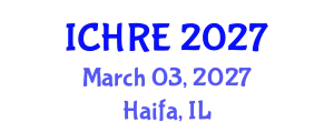 International Conference on Human Reproduction and Embryology (ICHRE) March 03, 2027 - Haifa, Israel