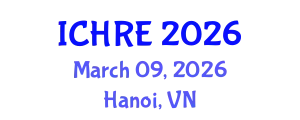 International Conference on Human Reproduction and Embryology (ICHRE) March 09, 2026 - Hanoi, Vietnam