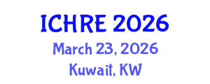 International Conference on Human Reproduction and Embryology (ICHRE) March 23, 2026 - Kuwait, Kuwait