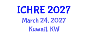 International Conference on Human Reproduction and Embryology (ICHRE) March 24, 2027 - Kuwait, Kuwait