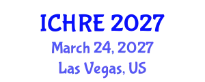 International Conference on Human Reproduction and Embryology (ICHRE) March 24, 2027 - Las Vegas, United States