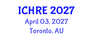 International Conference on Human Reproduction and Embryology (ICHRE) April 03, 2027 - Toronto, Australia