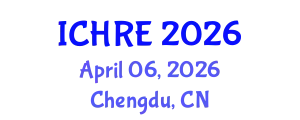 International Conference on Human Reproduction and Embryology (ICHRE) April 06, 2026 - Chengdu, China