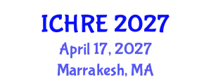 International Conference on Human Reproduction and Embryology (ICHRE) April 17, 2027 - Marrakesh, Morocco