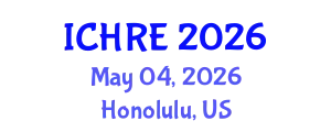 International Conference on Human Reproduction and Embryology (ICHRE) May 04, 2026 - Honolulu, United States