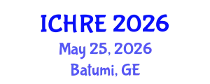International Conference on Human Reproduction and Embryology (ICHRE) May 25, 2026 - Batumi, Georgia