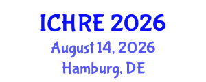 International Conference on Human Reproduction and Embryology (ICHRE) August 14, 2026 - Hamburg, Germany