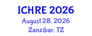 International Conference on Human Reproduction and Embryology (ICHRE) August 28, 2026 - Zanzibar, Tanzania