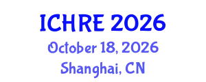 International Conference on Human Reproduction and Embryology (ICHRE) October 18, 2026 - Shanghai, China