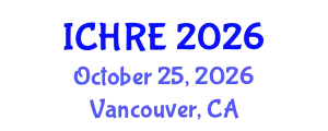 International Conference on Human Reproduction and Embryology (ICHRE) October 25, 2026 - Vancouver, Canada