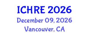 International Conference on Human Reproduction and Embryology (ICHRE) December 09, 2026 - Vancouver, Canada