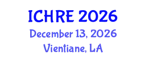 International Conference on Human Reproduction and Embryology (ICHRE) December 13, 2026 - Vientiane, Laos