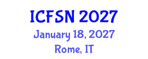 International Conference on Food Security and Nutrition (ICFSN) January 18, 2027 - Rome, Italy
