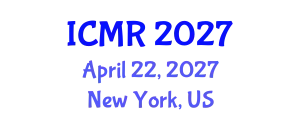 International Conference on Materials Research (ICMR) April 22, 2027 - New York, United States