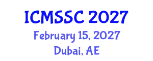 International Conference on Mathematics, Statistics and Scientific Computing (ICMSSC) February 15, 2027 - Dubai, United Arab Emirates
