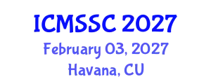 International Conference on Mathematics, Statistics and Scientific Computing (ICMSSC) February 03, 2027 - Havana, Cuba