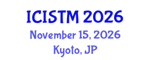 International Conference on Information Systems and Technology Management (ICISTM) November 15, 2026 - Kyoto, Japan