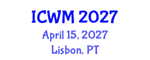International Conference on Water Management (ICWM) April 15, 2027 - Lisbon, Portugal