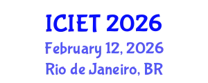 International Conference on Innovations in Engineering and Technology (ICIET) February 12, 2026 - Rio de Janeiro, Brazil