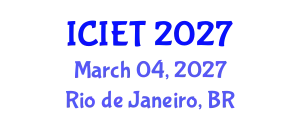 International Conference on Innovations in Engineering and Technology (ICIET) March 04, 2027 - Rio de Janeiro, Brazil