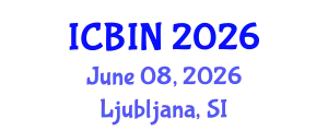 International Conference on Biomedical Imaging and Nanomedicine (ICBIN) June 08, 2026 - Ljubljana, Slovenia