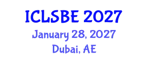 International Conference on Life Science and Biological Engineering (ICLSBE) January 28, 2027 - Dubai, United Arab Emirates