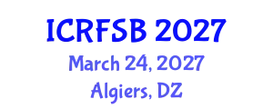 International Conference on Risk, Financial Stability and Banking (ICRFSB) March 24, 2027 - Algiers, Algeria