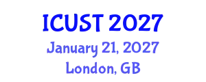 International Conference on Underground Space Technology (ICUST) January 21, 2027 - London, United Kingdom