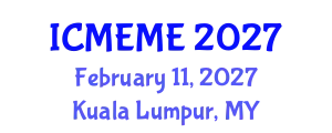 International Conference on Mechatronics, Electrical and Mechanical Engineering (ICMEME) February 11, 2027 - Kuala Lumpur, Malaysia