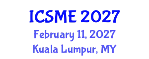 International Conference on Structural and Materials Engineering (ICSME) February 11, 2027 - Kuala Lumpur, Malaysia