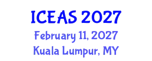 International Conference on Engineering and Applied Sciences (ICEAS) February 11, 2027 - Kuala Lumpur, Malaysia