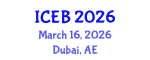 International Conference on Ecosystems and Biodiversity (ICEB) March 16, 2026 - Dubai, United Arab Emirates