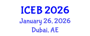 International Conference on Ecosystems and Biodiversity (ICEB) January 26, 2026 - Dubai, United Arab Emirates