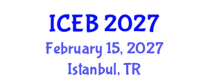 International Conference on Ecosystems and Biodiversity (ICEB) February 15, 2027 - Istanbul, Turkey